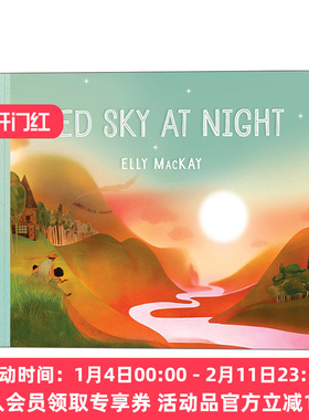 红色的晚霞 英文原版 Red Sky at Night 3~6儿童人与自然主题精装绘本故事书 晚霞 美的启蒙 Elly MacKay 英文版 进口英语书籍