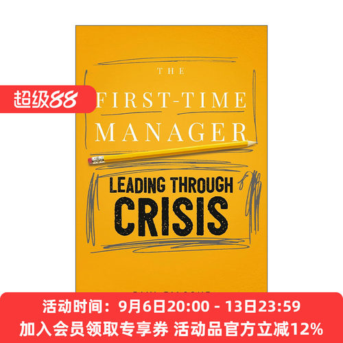 英文原版 The First-Time Manager Leading Through Crisis 第一次当经理之在危机中领导 英文版 进口英语原版书籍