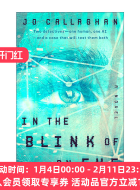 英文原版 In the Blink of an Eye 顷刻之间 犯罪悬疑小说 Jo Callaghan 英文版 进口英语原版书籍