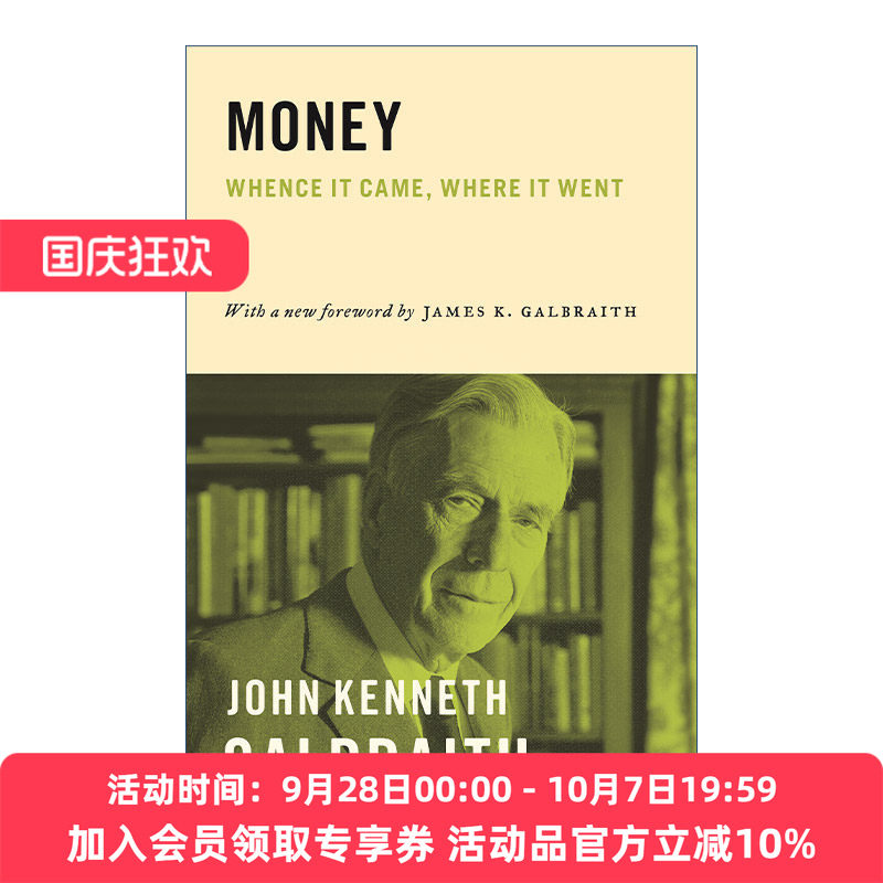 货币简史 英文原版 Money 哈佛经济学教授John Kenneth Galbraith 英文版 进口英语原版书籍