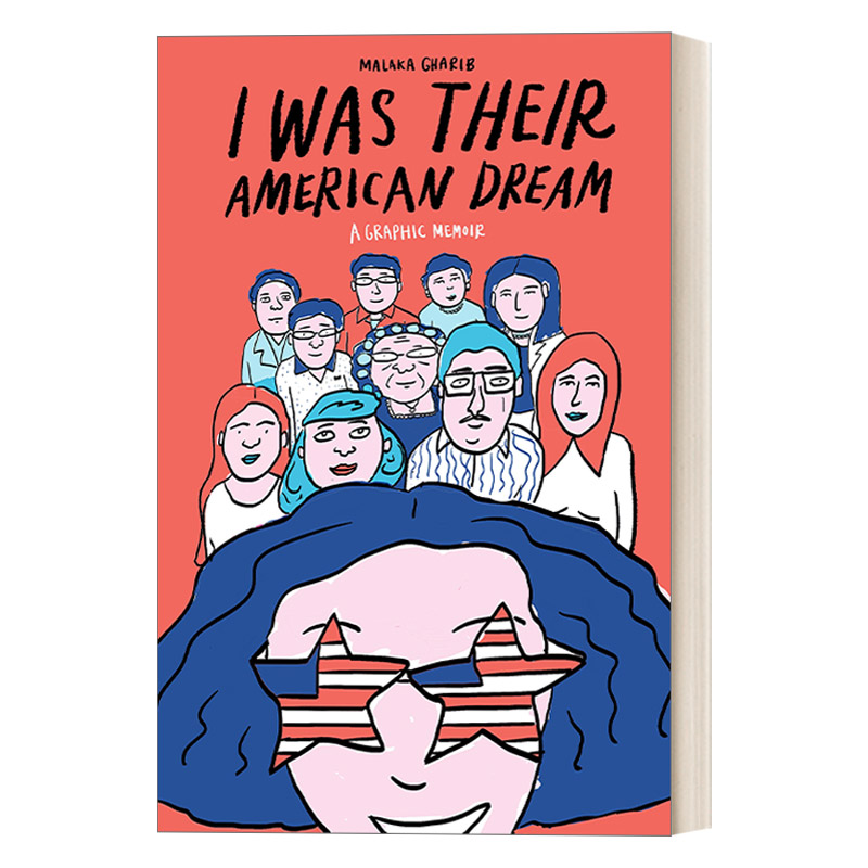 我是他们的美国梦 英文原版 I Was Their American Dream 漫画回忆录 阿拉伯美国图书奖 Malaka Gharib 英文版 进口英语原版书籍