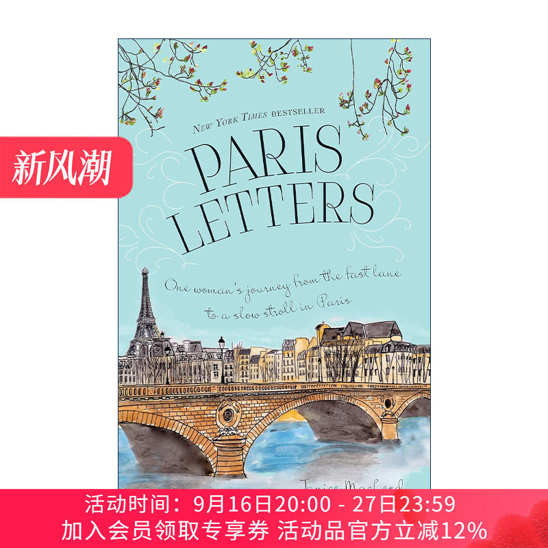 英文原版 Paris Letters 巴黎情书 关于艺术 写作和在巴黎寻找爱情的旅行回忆录 Janice MacLeod 英文版 进口英语原版书籍