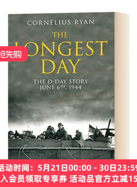 英文原版 The Longest Day The D-Day Story June 6th 1944 最长的一天 1944诺曼底登陆 二战史诗三部曲 英文版