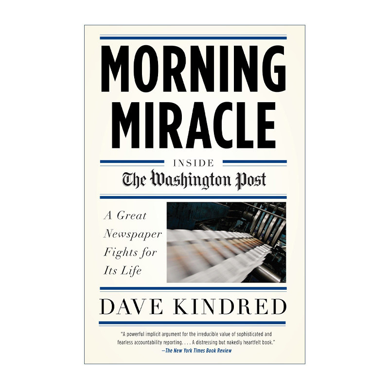 英文原版 Morning Miracle 早起的奇迹 华盛顿邮报幕后生存故事 Dave Kindred 英文版 进口英语原版书籍