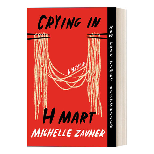 哭泣 妈妈走后 英文原版 Crying in H Mart 在H Mart Michelle Zauner回忆录 英文版 进口英语原版书籍
