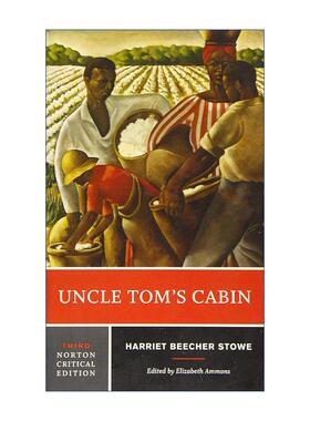 英文原版 Uncle Tom's Cabin 汤姆叔叔的小屋 第三版 诺顿文学解读系列 Norton Critical Editions 斯托夫人 进口英语原版书籍