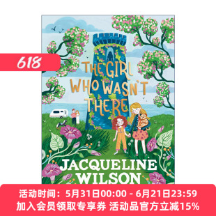 英文原版 The Girl Who Wasn't There 不在场的女孩 畅销童书作家杰奎琳·威尔逊新作 英文版 进口英语原版书籍