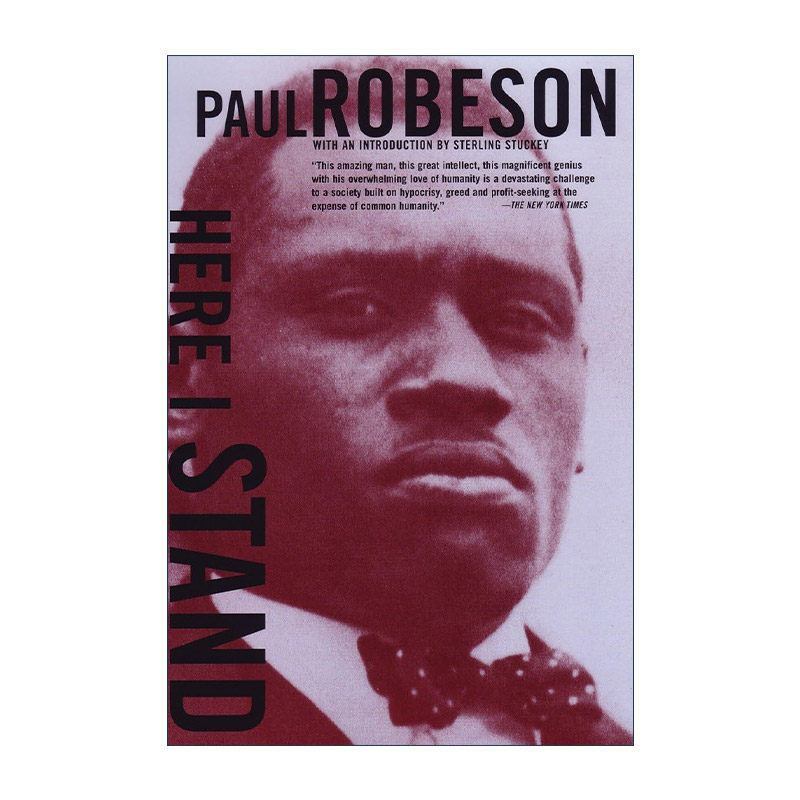 英文原版 Here I Stand 这是我的立场 Paul Leroy Robeson保罗·罗贝森自传 英文版 进口英语原版书籍