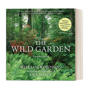 野地上的花园 英文原版 The Wild Garden: Expanded Edition 扩充版 园艺景观设计 环保 精装 William Robinson 英文版 进口英语原