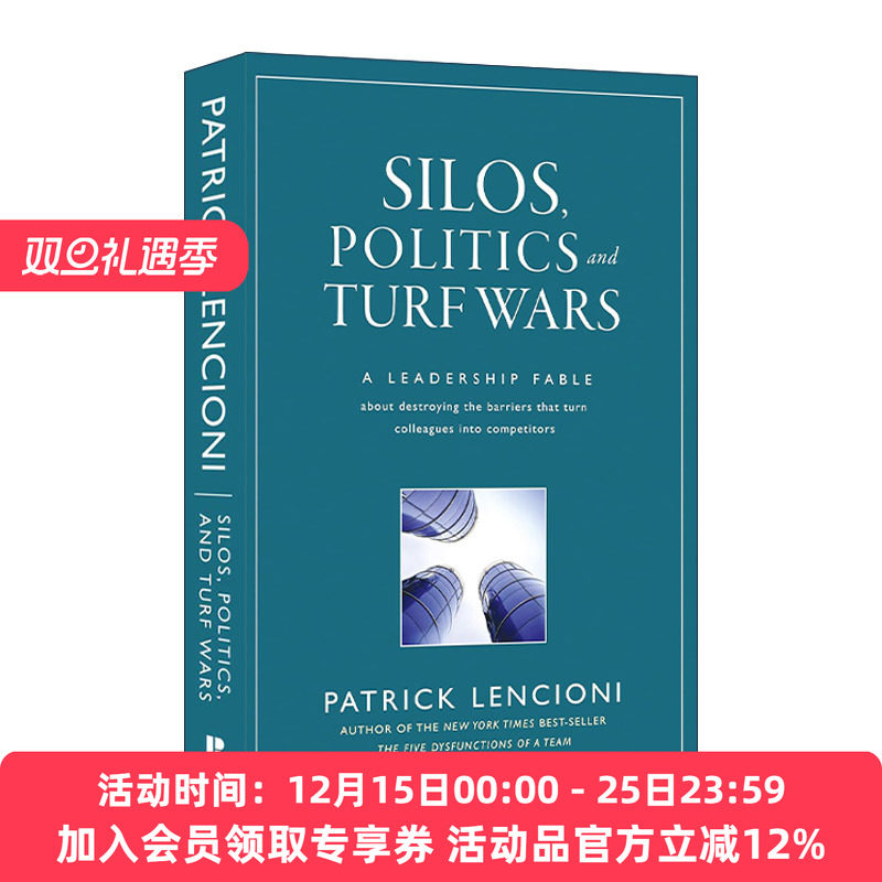 英文原版 Silos Politics and Turf Wars 打破部门壁垒 精装 兰西尼奥 英文版 进口英语原版书籍