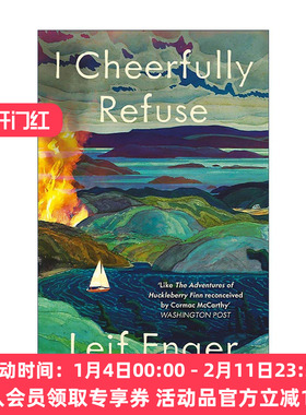英文原版 I Cheerfully Refuse 我欣然拒绝 Leif Enger畅销小说 亚马逊编辑推荐 英文版 进口英语原版书籍
