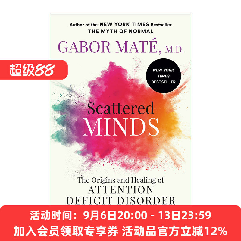 散乱的头脑 英文原版 Scattered Minds 注意缺陷障碍的起源和治疗 Gabor Maté 英文版 进口英语原版书籍