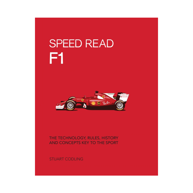 英文原版 快速认识世界一级方程式锦标赛 Speed Read F1 The Technology Rules History and Concepts Key to the Sport进口英语书