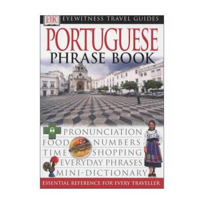 原版 DK Eyewitness Travel Phrase Books Portuguese 目击者旅游葡萄牙语短语口袋手册 进口原版书籍