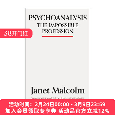 英文原版 Psychoanalysis 精神分析 不可能的职业 珍妮特·马尔科姆Janet Malcolm 英文版 进口英语原版书籍