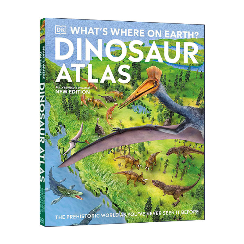 英文原版 What's Where on Earth Dinosaur Atlas 地球上哪里是什么 DK恐龙插图科普读物 史前生物 精装 英文版进口英语原版书籍