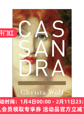 英文原版 Cassandra 卡桑德拉 特洛伊之女 克里斯塔·沃尔夫 神话故事女性小说 英文版 进口英语原版书籍