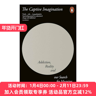 英文原版 The Captive Imagination 被囚禁的想象力 成瘾 现实与我们对意义的追寻 Elias Dakwar 英文版 进口英语原版书籍