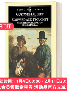 布瓦尔与佩居谢 英文原版 Bouvard and Pecuchet with The Dictionary of Received Ideas Penguin Classics 庸物词典 企鹅经典