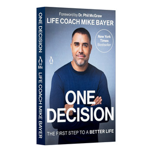 追求幸福 英文原版 一步 选择 Mike 进口英语原版 Decision 英文版 One 书籍 美好生活 Bayer 自我提升