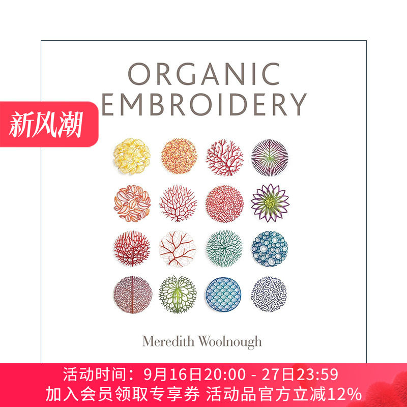 英文原版 Organic Embroidery 有机刺绣指南 运用大自然创作 手工艺 Meredith Woolnough 英文版 进口英语原版书籍