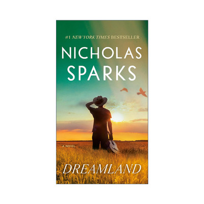 英文原版 Dreamland 梦境 梦之地 瓶中信 恋恋笔记本作者Nicholas Sparks新作 英文版 进口英语原版书籍