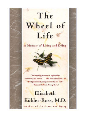 英文原版 The Wheel of Life 天使走过人间 生与死的回忆录 伊丽莎白库伯勒罗斯 英文版 进口英语原版书籍