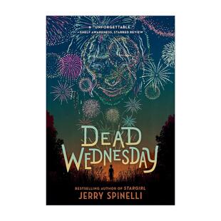 英文原版 Dead Wednesday 死亡星期三 纽伯瑞金奖得主 别问我是谁作者杰里·斯皮内利 儿童小说 英文版 进口英语原版书籍