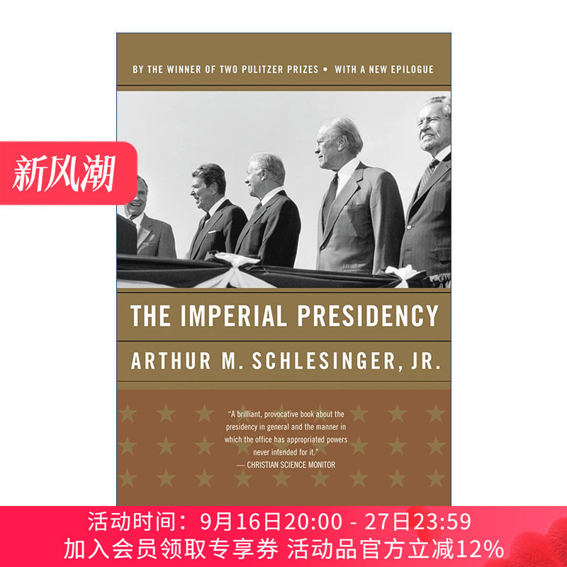 英文原版 The Imperial Presidency 帝王式总统 普利策奖得主小阿瑟·施莱辛格 英文版 进口英语原版书籍