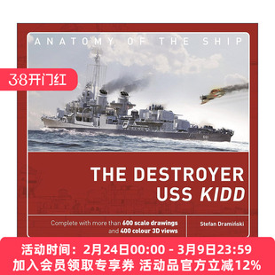 英文原版 The Destroyer USS Kidd 解析战舰系列 美国基德号驱逐舰 精装 英文版 进口英语原版书籍