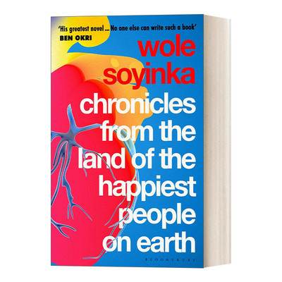 天下最幸福者纪 英文原版Chronicles from the Land of Happiest People on Earth 诺贝尔文学奖得主沃莱 索因卡最新作 进口书