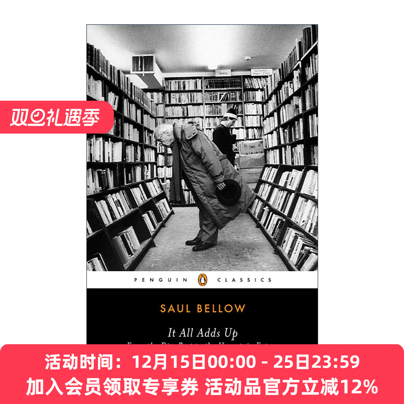 英文原版 It All Adds Up Penguin Classics 集腋成裘 Saul Bellow索尔·贝娄文集 企鹅经典 英文版 进口英语原版书籍