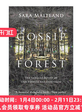 英文原版 Gossip from the Forest 森林的流言 我们的森林与童话的交错根源 Sara Maitland 英文版 进口英语原版书籍