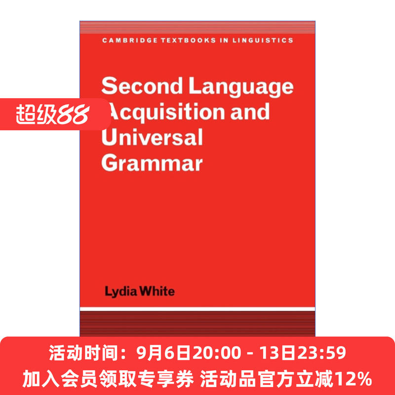 二语习得与普遍语法  英文原版 Second Language Acquisition and Universal Grammar 剑桥语言学文本系列 英文版 进口英语书籍