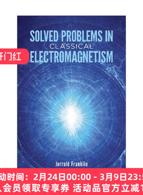 英文原版 Solved Problems in Classical Electromagnetism 已解决的经典电磁学问题 物理学教授Jerrold Franklin富兰克林 英文版