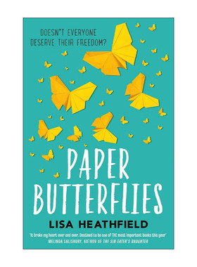 英文原版 Paper Butterflies 纸蝴蝶 Lisa Heathfield畅销青少年成长小说 亚马逊教师推荐 英文版 进口英语原版书籍