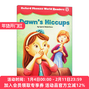 英文原版 Oxford Phonics World Readers Level 5 Dawn's Hiccups 牛津自然拼读阅读绘本第五级 唐恩打嗝 英文版进口英语原版书籍