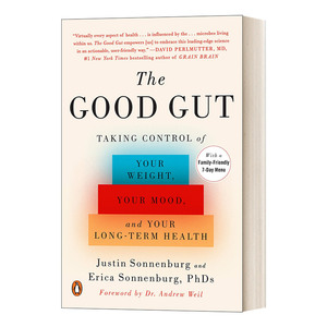 英文原版 The Good Gut 良好的肠道健康 控制你的体重，你的情绪和你的长期健康 Justin Sonnenburg 英文版 进口英语原版书籍