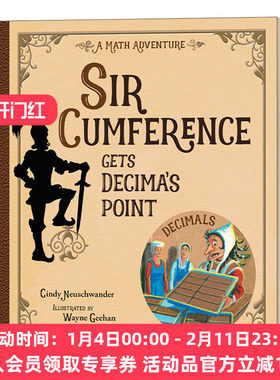 英文原版 Sir Cumference Gets Decima's Point 圆周骑士明白德西玛的意思STEM 少儿课外阅读 绘本图画书 英文版 进口英语原版书籍