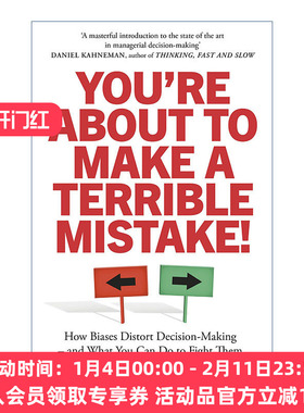 偏差 人类决策中的陷阱 英文原版 You're About to Make a Terrible Mistake 奥利维耶·西博尼 英文版 进口英语原版书籍