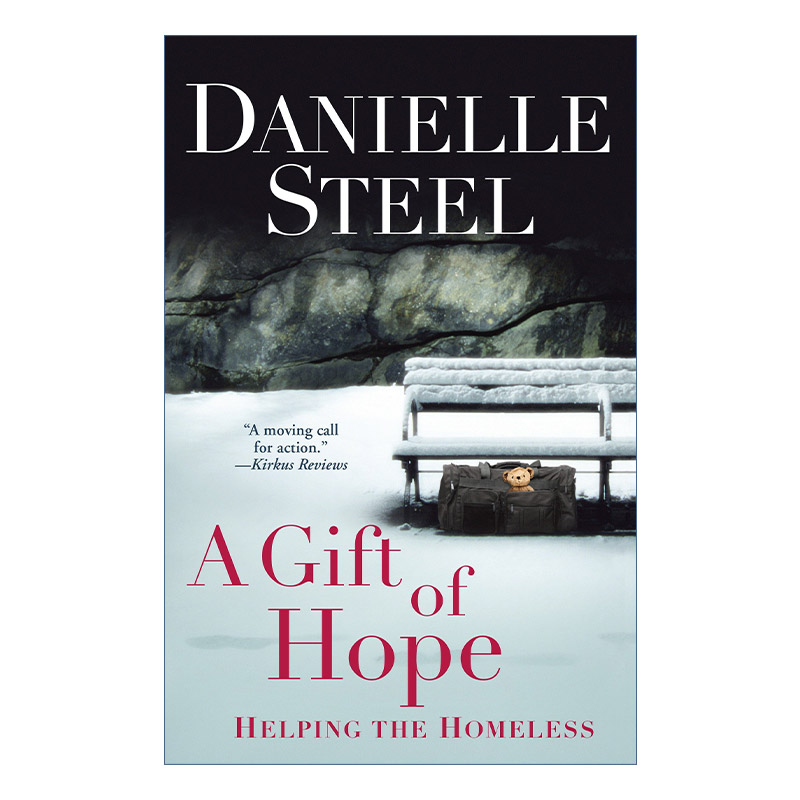 希望的礼物  英文原版 A Gift of Hope 帮助无家可归的人 志愿工作传记 Danielle Steel 英文版 进口英语原版书籍