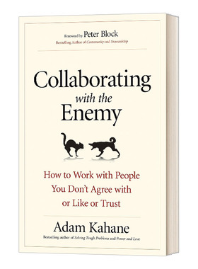 英文原版 Collaborating with the Enemy 如何与利益不同的人合作 商业管理 Adam Kahane 英文版 进口英语原版书籍