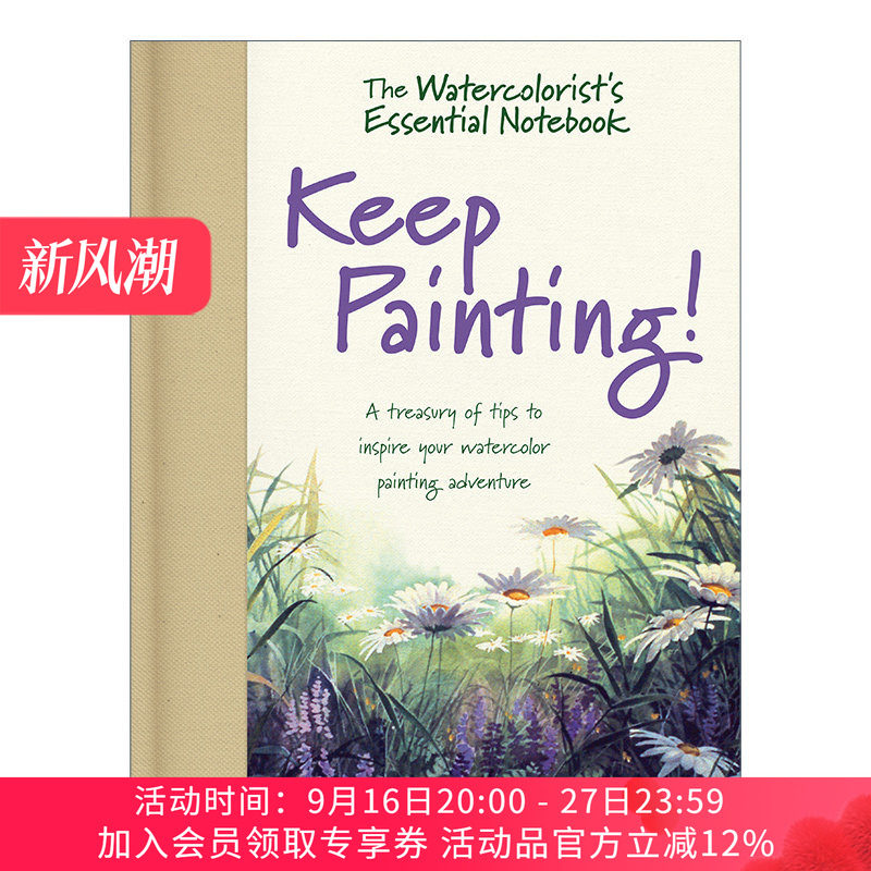 水彩画家的必备笔记本 英文原版 The Watercolorist's Essential Notebook - Keep Painting! 教程技巧指南 英文版 进口英语书籍