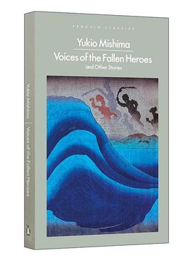 英文原版 Voices of the Fallen Heroes 陨落英雄之声 三岛由纪夫60年代短篇小说集 英文版 进口英语原版书籍