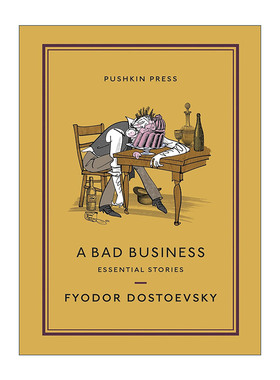 英文原版 A Bad Business 坏生意 陀思妥耶夫斯基短篇小说集 Pushkin收藏系列英文版 进口英语原版书籍