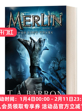 梅林传奇系列1 英文原版 The Lost Years Book 1 Merlin Saga 儿童幻想侦探冒险小说 T. A. Barron 英文版 进口英语原版书籍