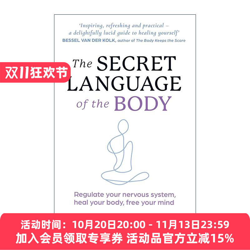 英文原版 The Secret Language of the Body 身体的秘密语言 如何应对神经系统失调 释放压力 英文版 进口英语原版书籍