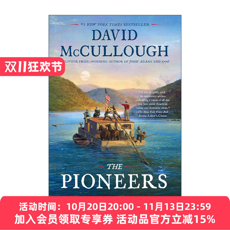 英文原版 The Pioneers 拓荒者 把美国理想带到西部的移民的历史故事 大卫麦卡洛 英文版 进口英语原版书籍