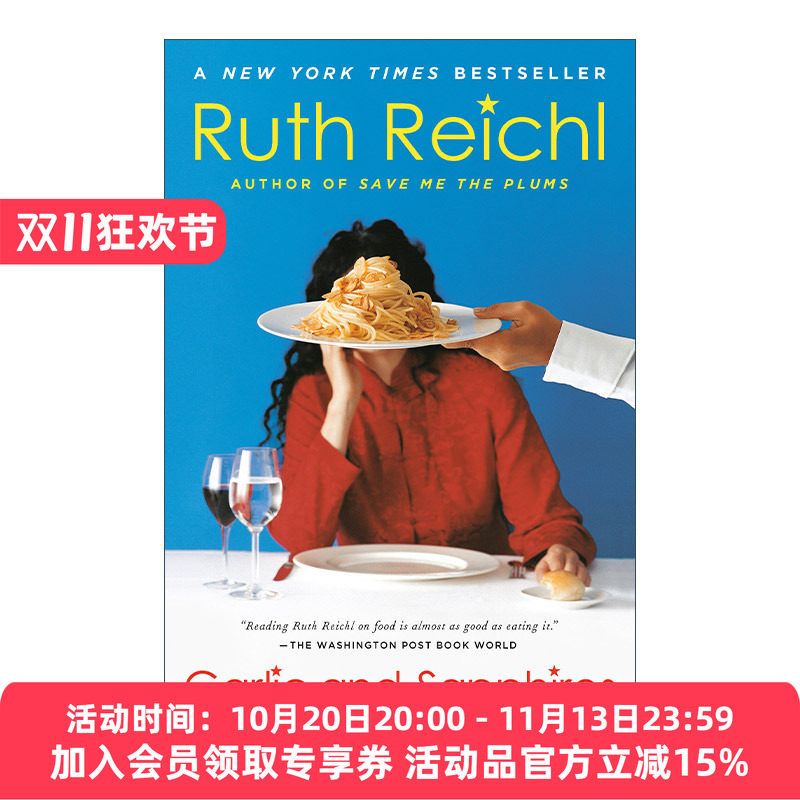 英文原版 Garlic and Sapphires 千面美食家 一个美食评论家的乔装秘密生活 传记 Ruth Reichl 英文版 进口英语原版书籍