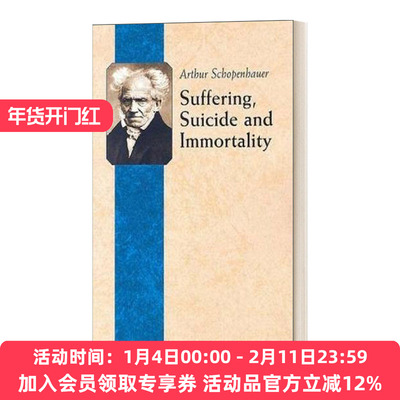 英文原版 Suffering Suicide and Immortality Eight Essays from The Parerga 苦难 自杀和永生 英文版 进口英语原版书籍
